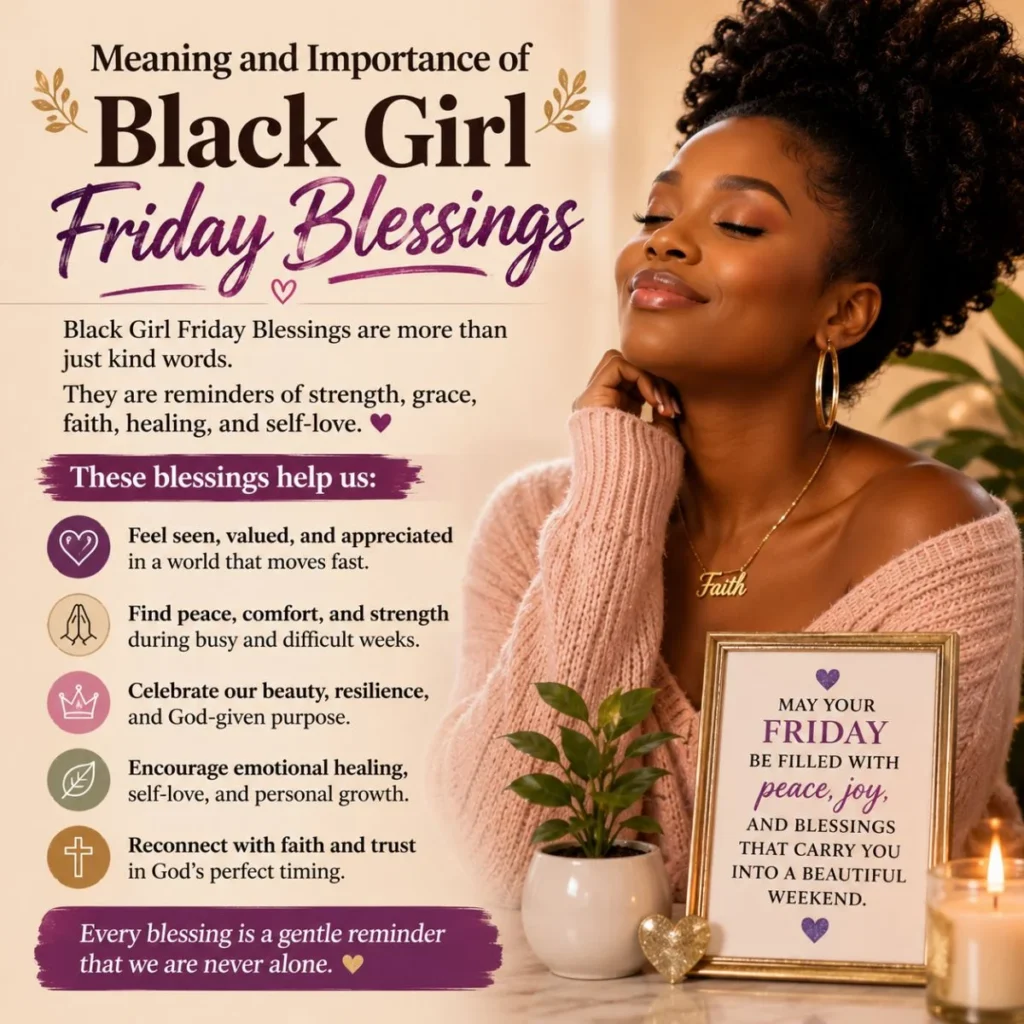 Meaning and importance of black girl Friday blessings with peaceful faith-inspired self-love message